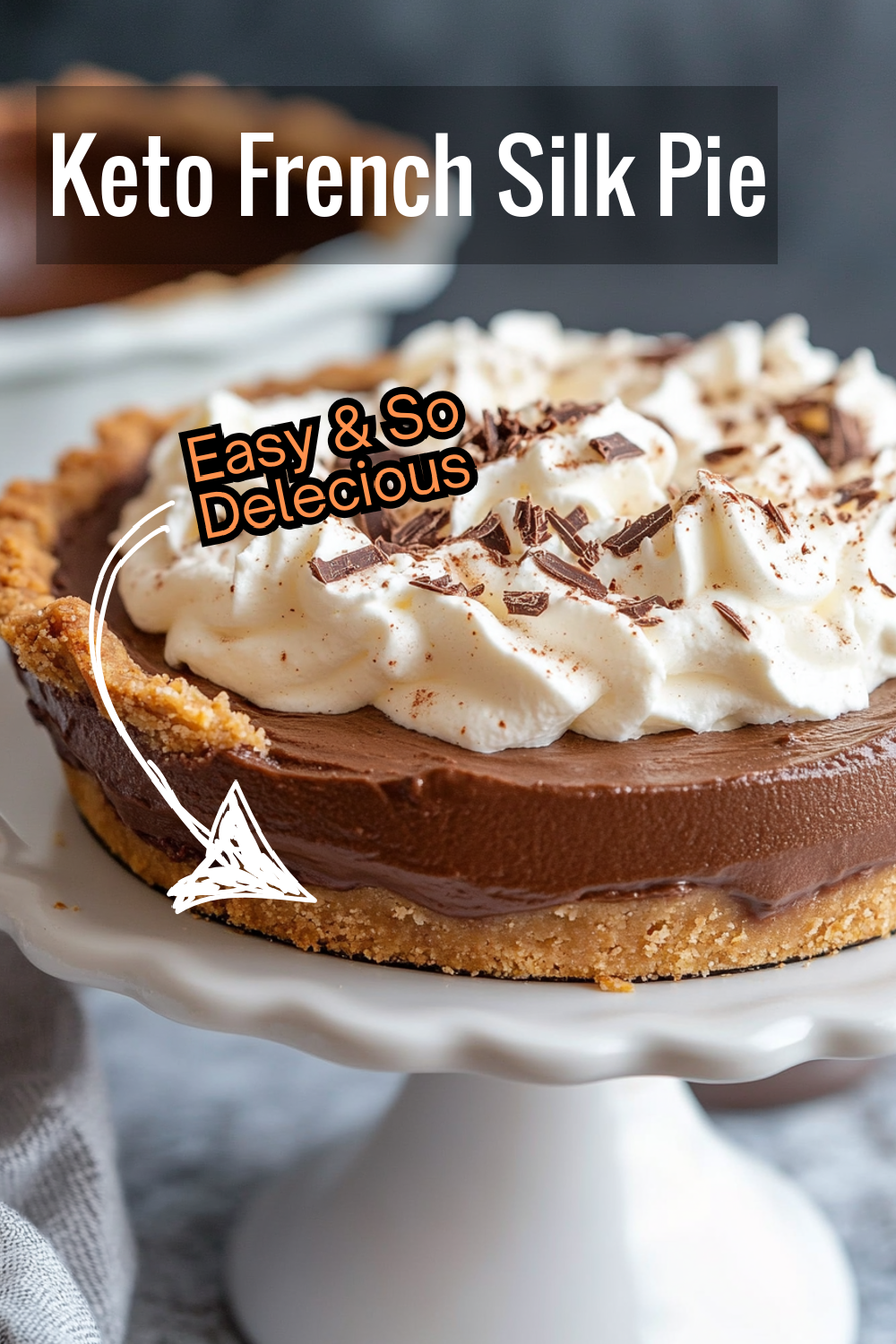 Fluffy whipped cream and silky chocolate mousse make this keto French silk pie a must-try for any dessert lover. Easy to make and low-carb!