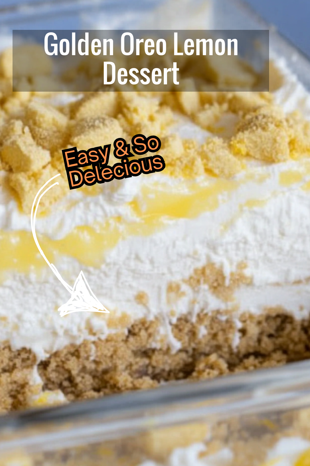 Crunchy Golden Oreos and fluffy lemon cream come together in this layered dessert—perfect for citrus lovers and Oreo fans alike.