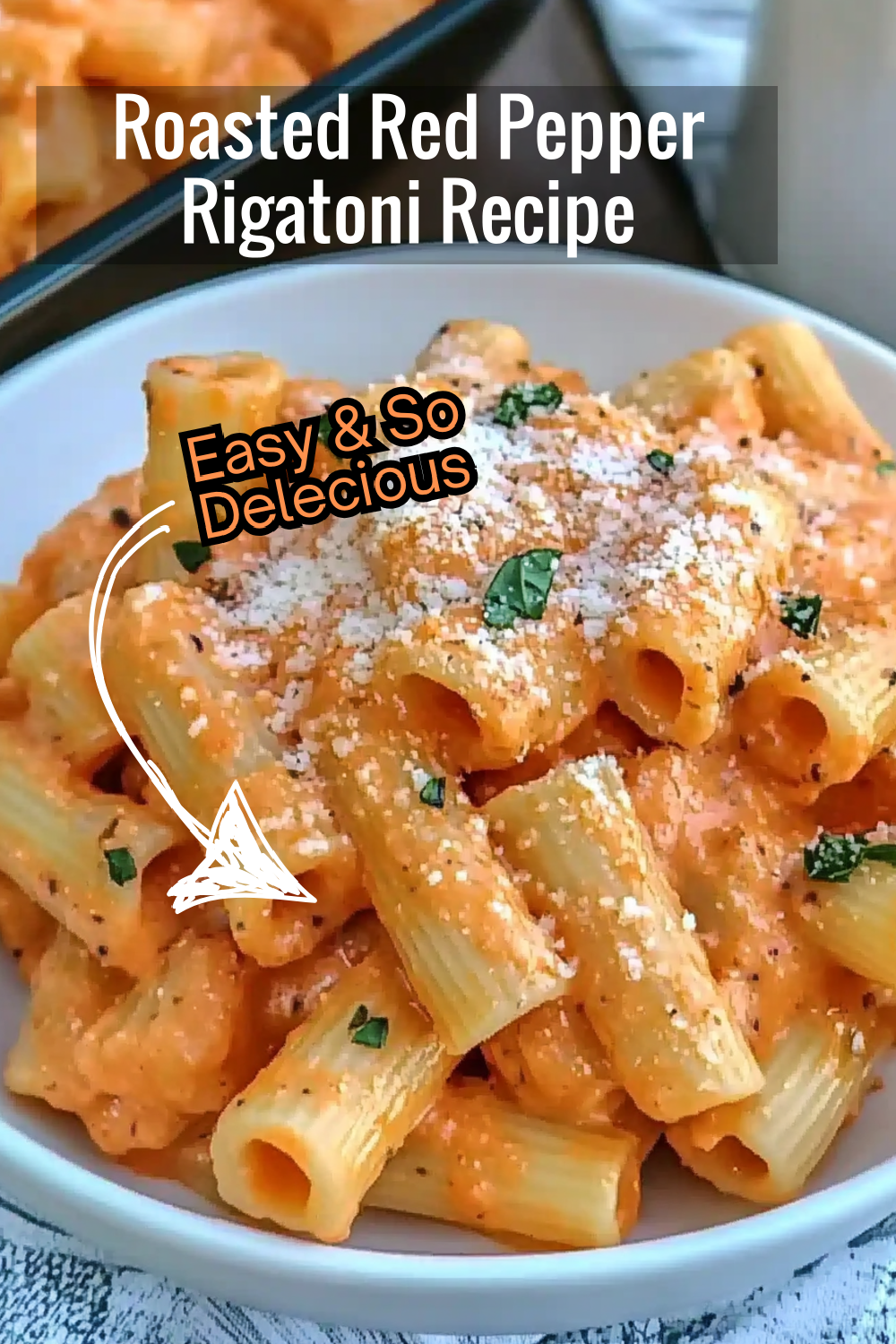 Perfect for a busy weeknight, this roasted red pepper rigatoni recipe comes together quickly and offers a creamy, flavorful sauce that pairs beautifully with Parmesan.