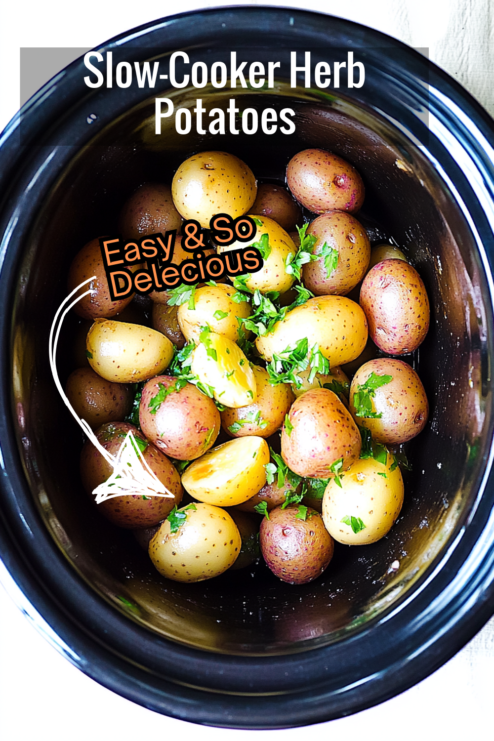 Let your slow cooker work its magic on these herb-infused potatoes. Soft on the inside, lightly browned on the outside, and a touch of fresh parsley on top for a burst of flavor!