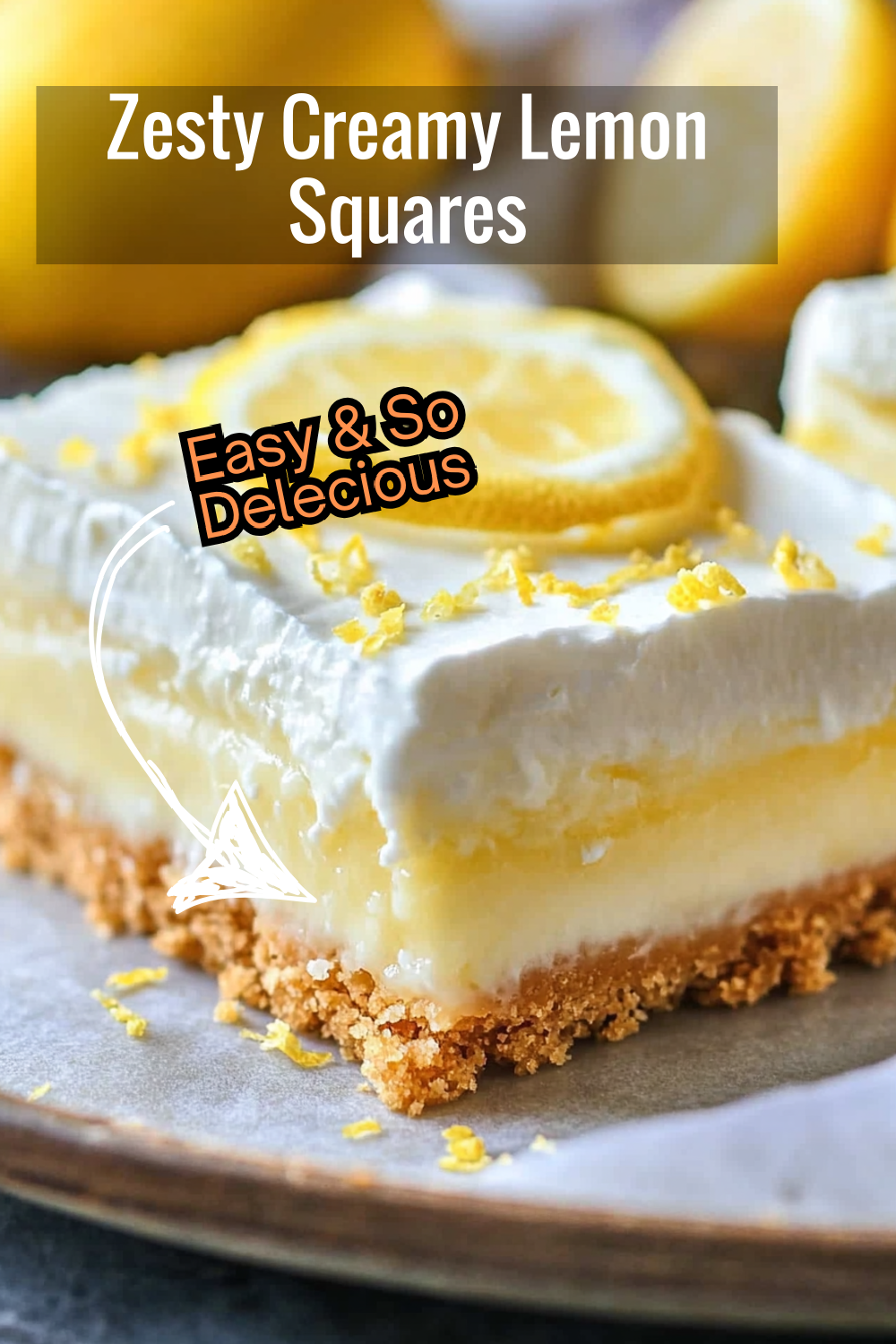 Treat yourself to this zesty and creamy lemon squares dessert. A perfect blend of smooth lemon, graham cracker crust, and whipped cream.