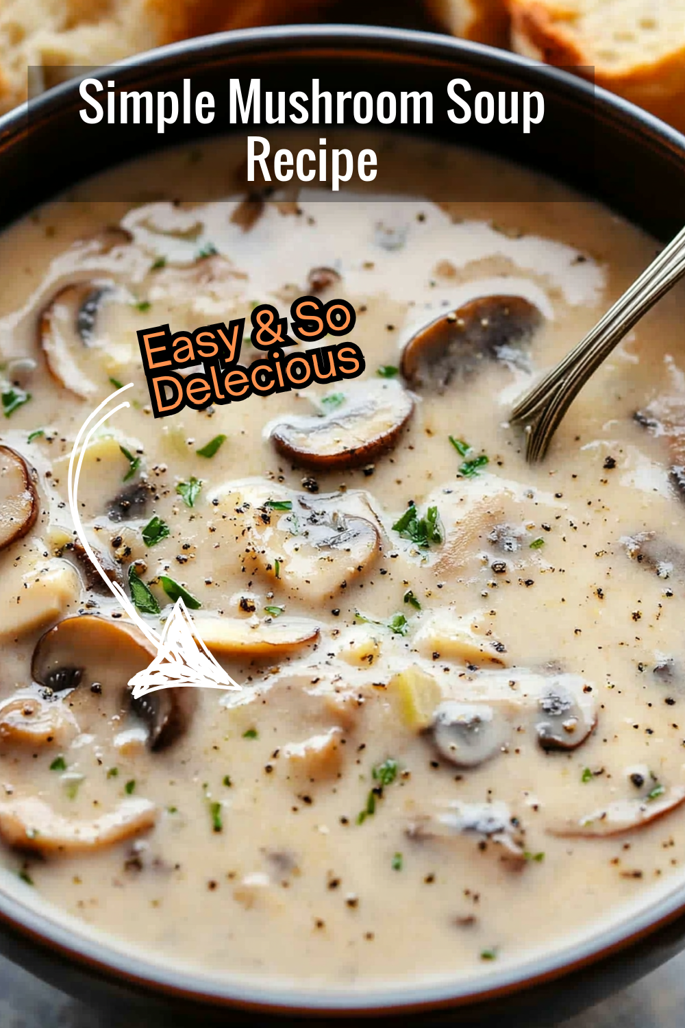 Simple ingredients, big flavor! This creamy mushroom soup is easy to make and full of earthy goodness. Try it tonight!