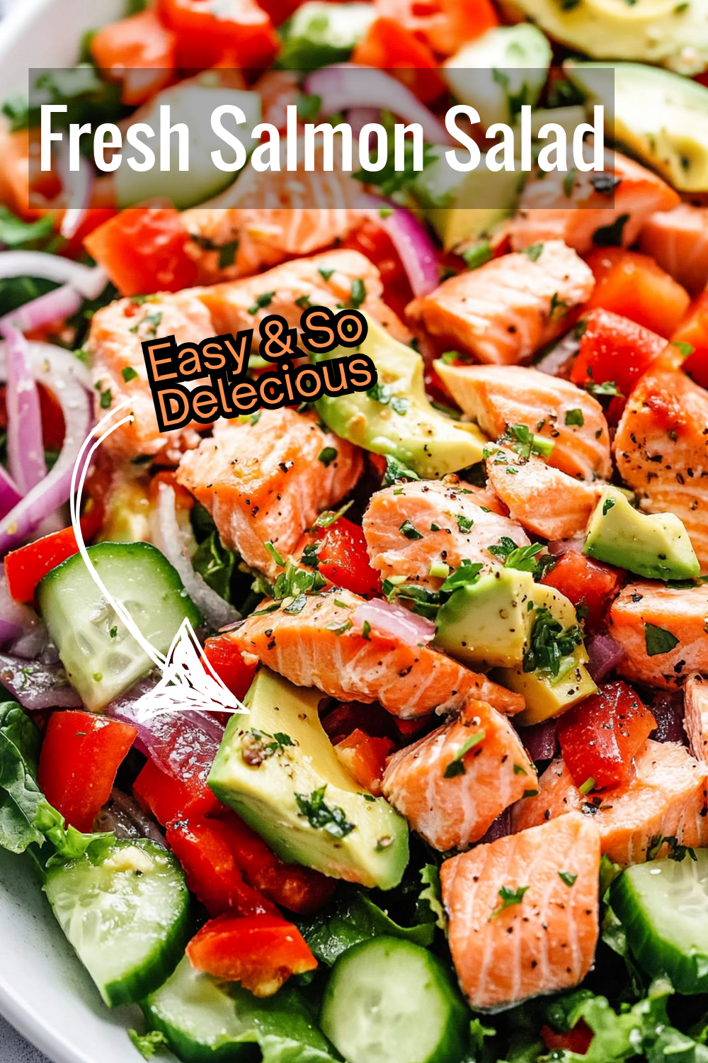 A fresh and zesty salmon salad that combines flaky salmon with crunchy bell peppers and cucumbers, topped with a light lemon olive oil dressing.