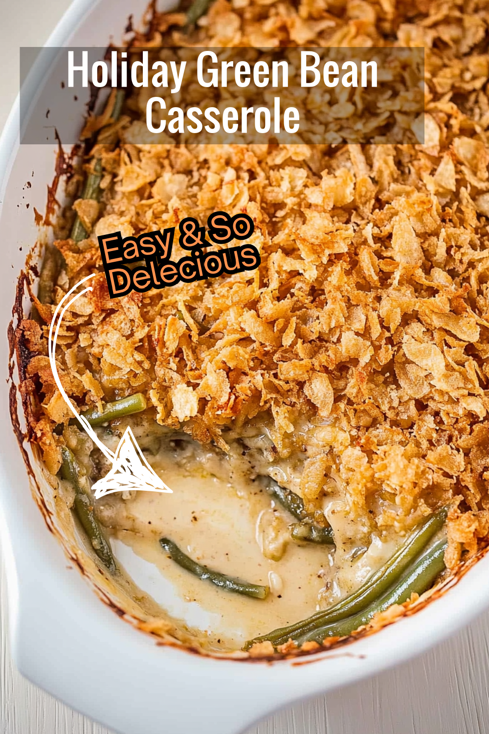 Comfort food at its finest! This creamy, crispy green bean casserole will be the highlight of your holiday table. Easy to make, impossible to resist!