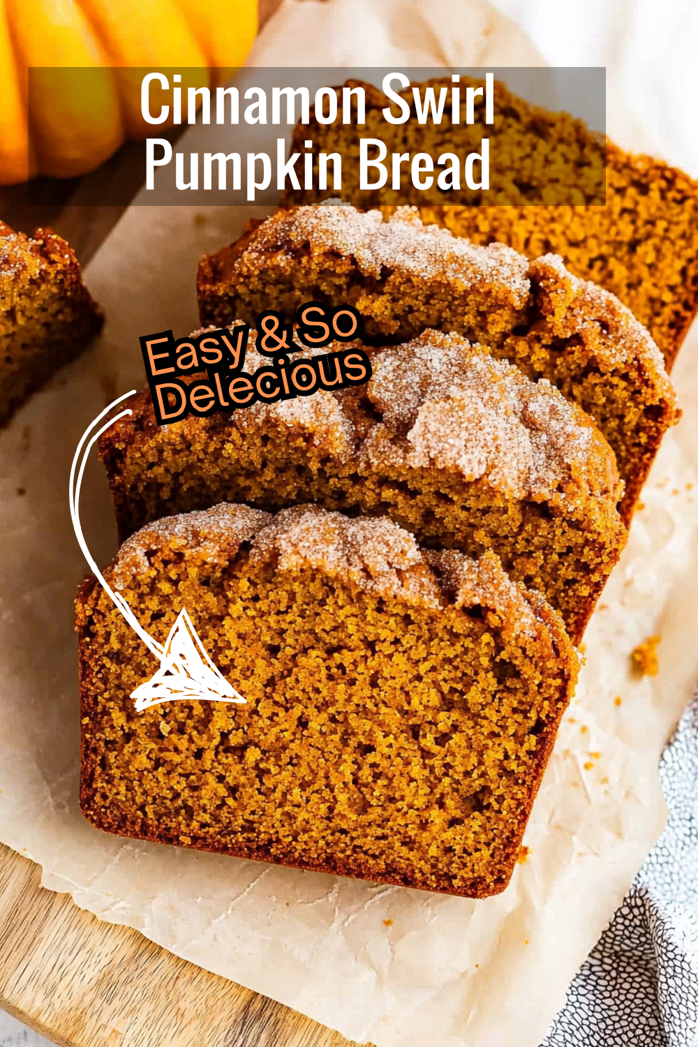 This Cinnamon Swirl Pumpkin Bread is full of fall flavors! With a moist texture and a swirl of cinnamon sugar, it's sure to become a family favorite.