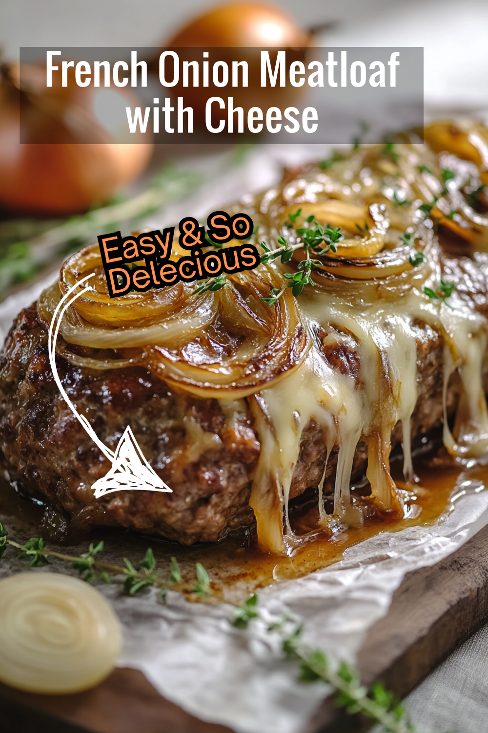 Elevate your meatloaf game with this French onion recipe, complete with melted cheese and deeply caramelized onions. A perfect blend of flavors for a cozy dinner!