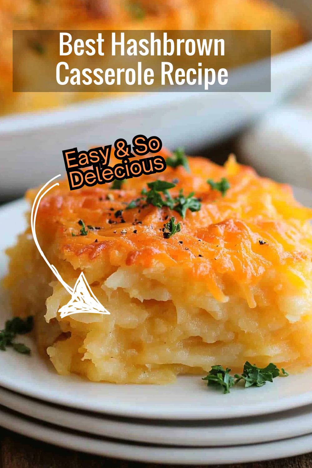 Get the ultimate comfort food experience with this Cracker Barrel Hashbrown Casserole Recipe! Soft potatoes, melty cheese, and a hint of onion in every bite.