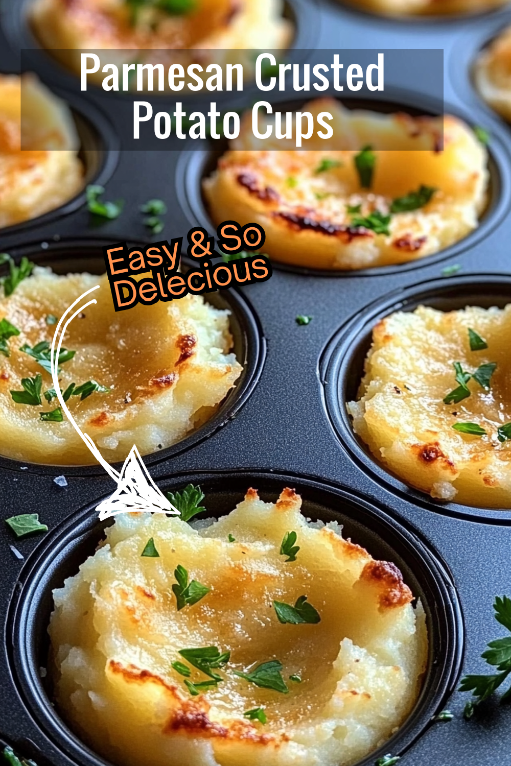 Parmesan crusted mashed potato cups with a garlic twist! Fluffy on the inside, crispy on the outside. A fun and delicious take on your favorite side dish!