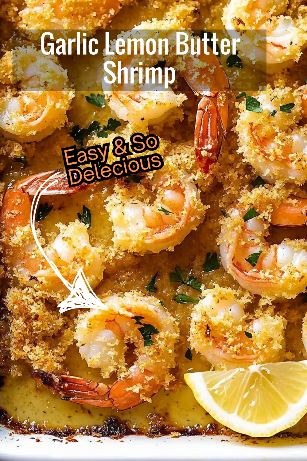 This Garlic Lemon Butter Shrimp recipe is baked to crispy perfection, with juicy shrimp and a zesty, buttery finish.