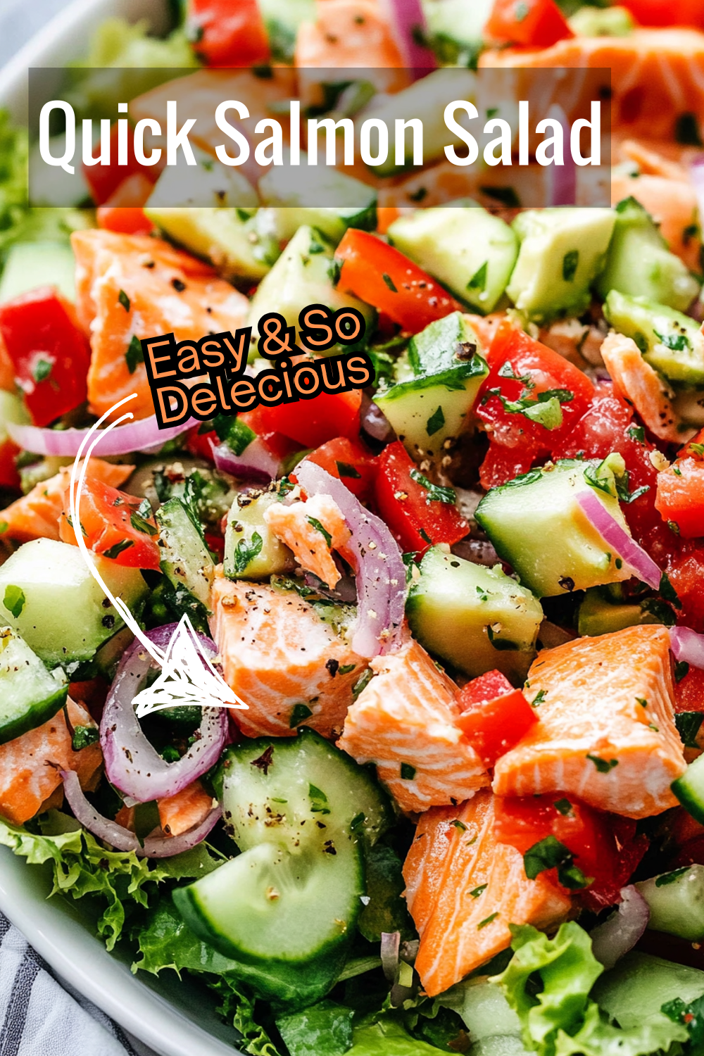 Need a quick meal? This salmon salad recipe is fast to make and full of flavor, with tender salmon, crisp veggies, and a tangy lemon dressing.