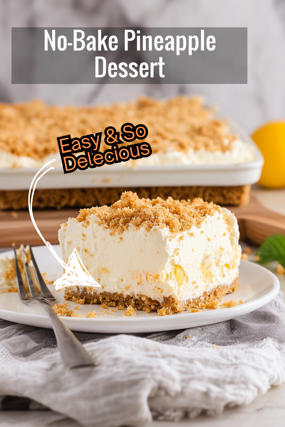 Try this no-bake Pineapple Dream Dessert with creamy layers and a crunchy graham base. It's a refreshing treat for any season!