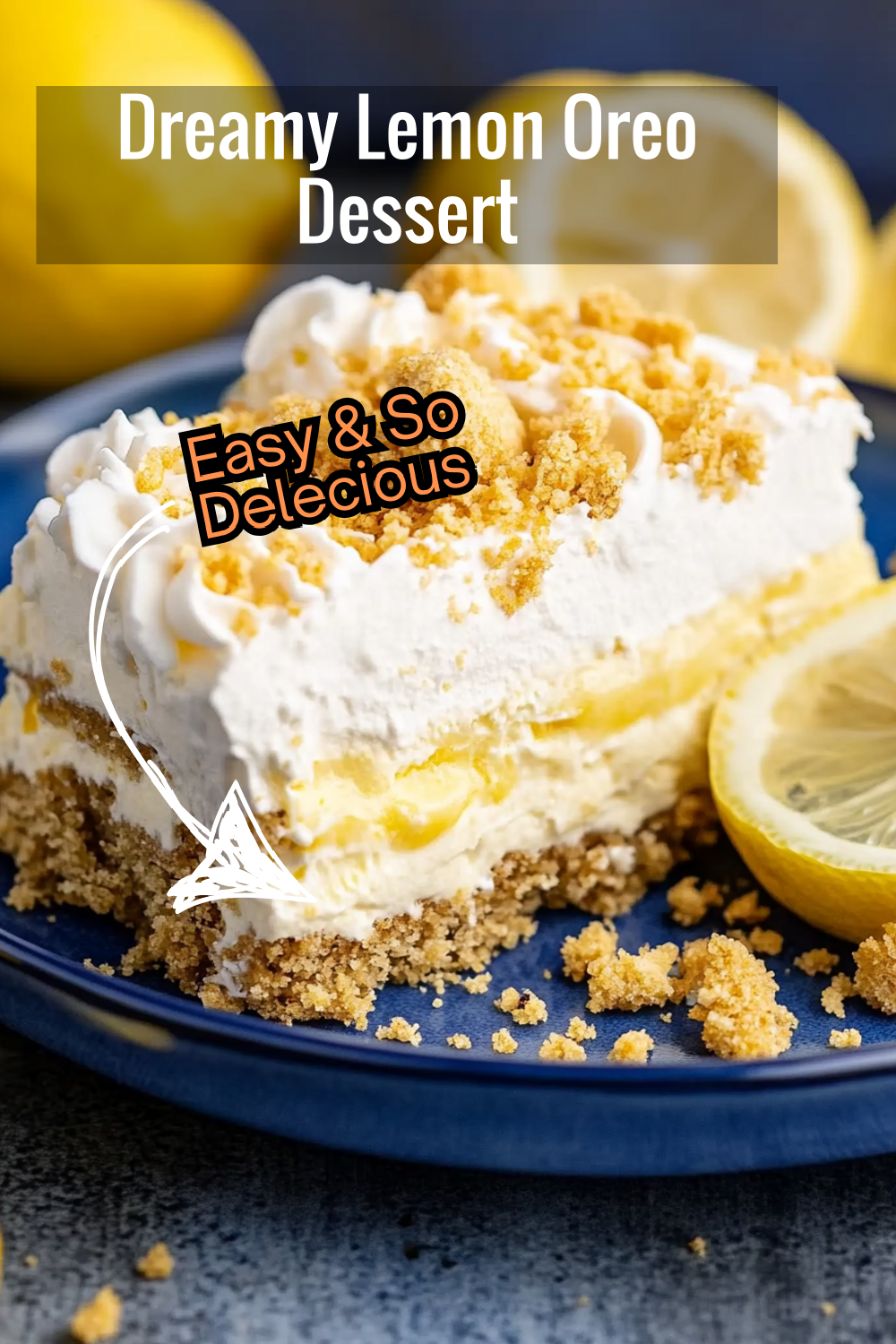 Create a dreamy dessert with layers of lemon-flavored pudding, whipped topping, and a sprinkle of crushed Golden Oreos—a refreshing treat everyone will love!