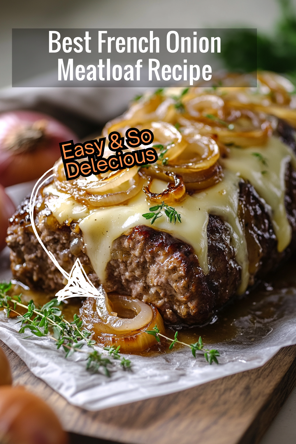 Try this delicious French onion meatloaf recipe featuring caramelized onions, melted cheese, and a savory beef blend. Perfect for weeknight dinners or special occasions!