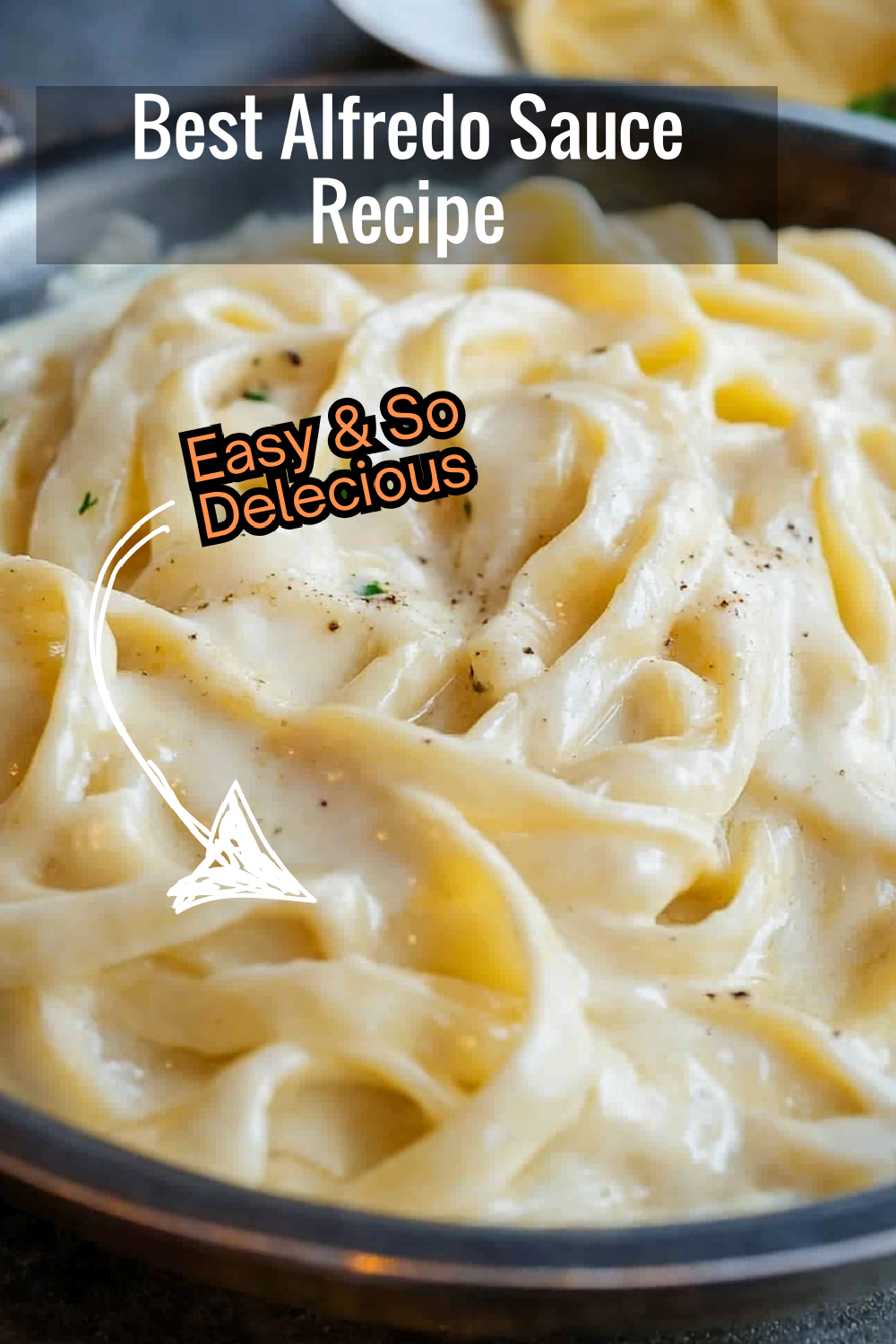 Elevate your meals with this buttery Alfredo sauce! Rich, cheesy, and perfect over al dente fettuccine. Don’t forget the parsley garnish!