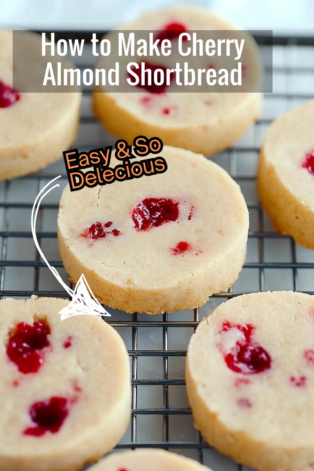 Step-by-step guide to creating perfect cherry almond shortbread cookies at home—an ideal blend of buttery richness and fruity cherry sweetness.