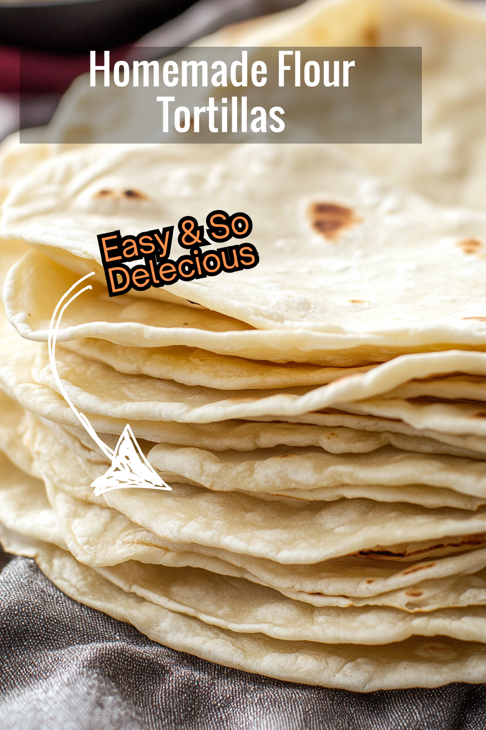 Make fresh flour tortillas from scratch in just 30 minutes! Perfectly soft, slightly puffed, and ready to serve with your favorite dishes.